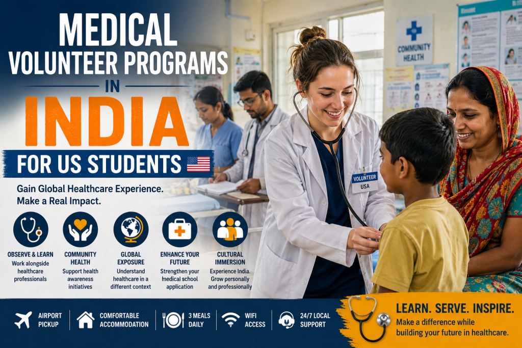 🏥 Medical Volunteer Programs in India for US Students | Healthcare Experience Abroad