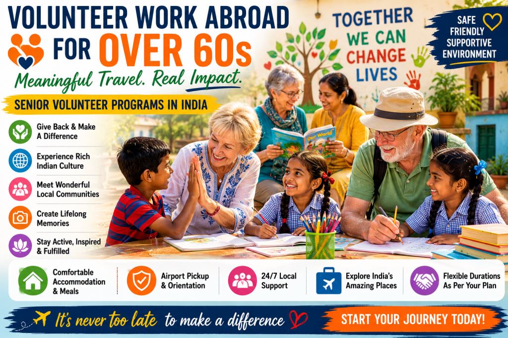 👴 Volunteer Work Abroad for Over 60s | Safe & Meaningful Senior Volunteer Programs